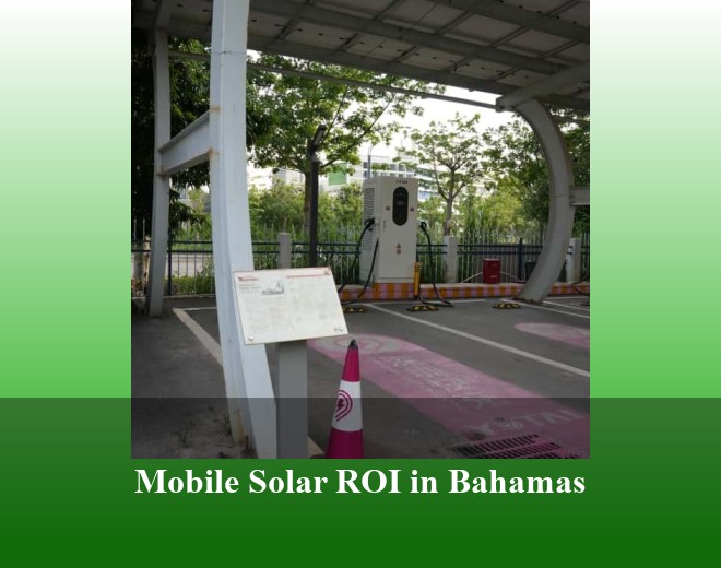 Mobile Solar ROI in Bahamas